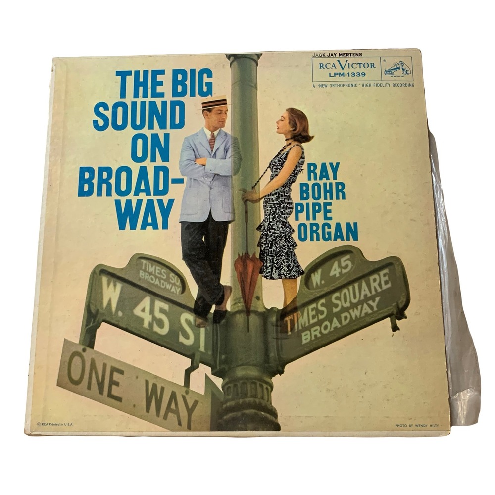 Ray Bohr The Big Sound On Broadway Pipe Organ Vinyl LP RCA Victor LPM-1339 1957